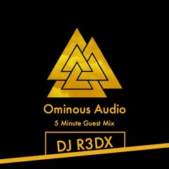5 Minute Guest Mix: DJ R3DX