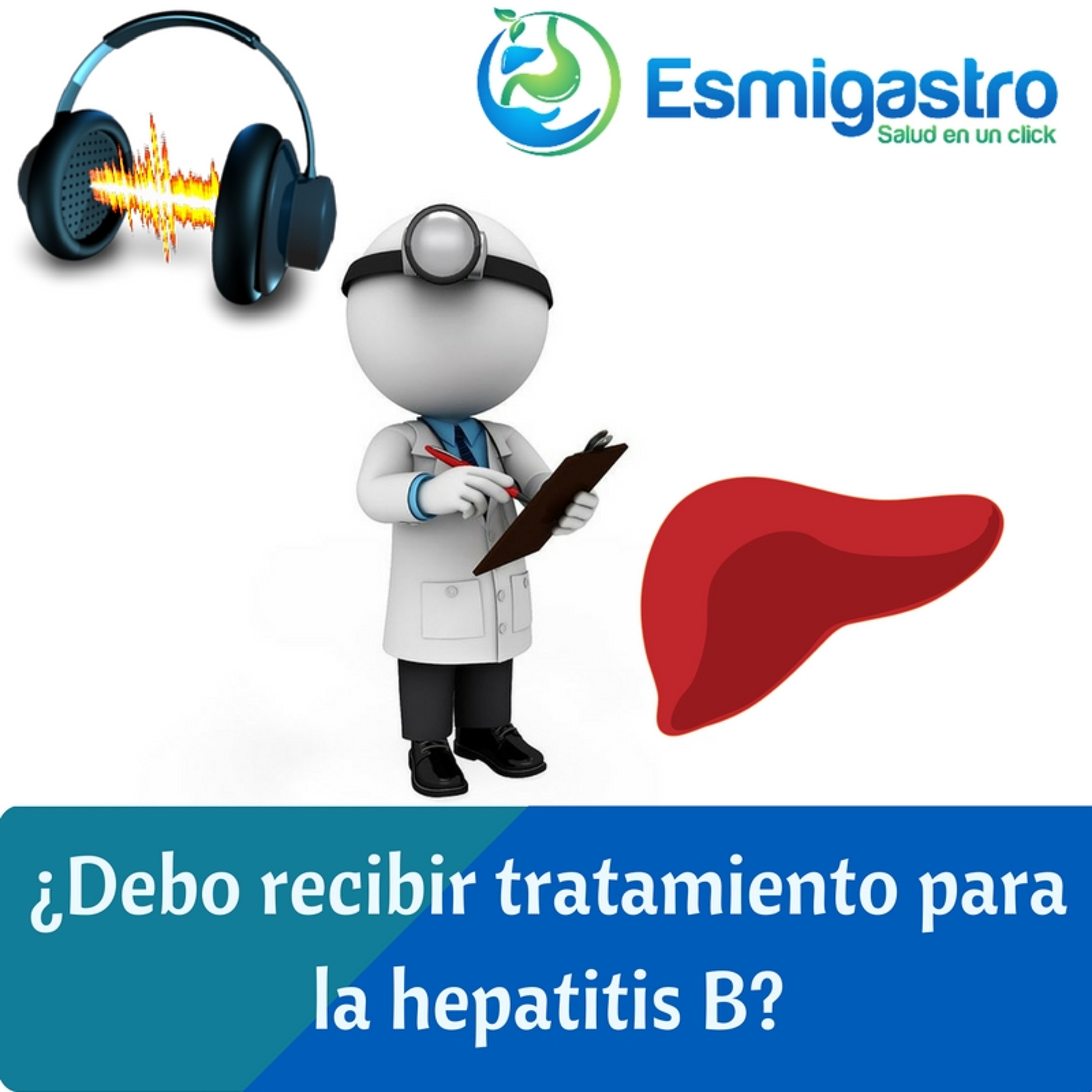 ¿Debo recibir tratamiento para la hepatitis B? episode artwork