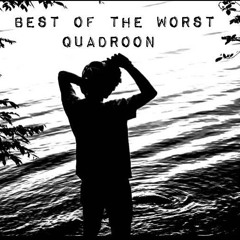 Best of the Worst(prod.ThatKidGoran)