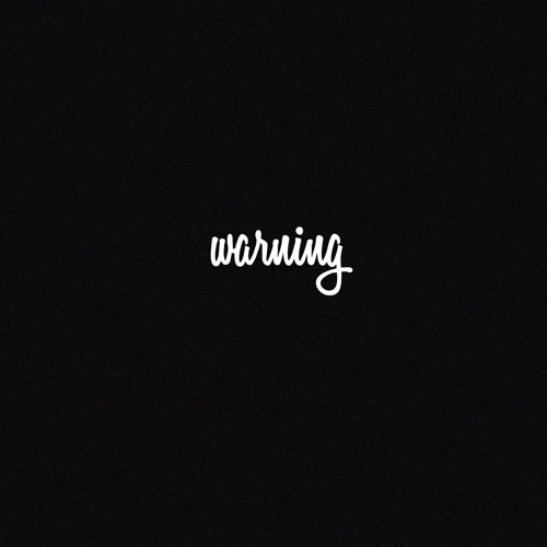 warning