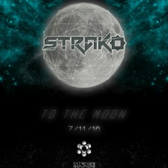 Strako - To The Moon [FREE DOWNLOAD ! ! !]
