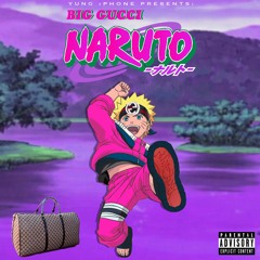BIG GUCCI NARUTO (prod. Andrew James)