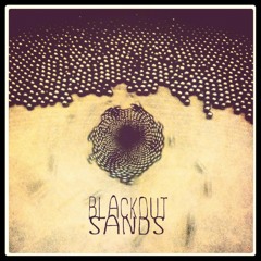 Blackout Sands - Politics feat. DNA