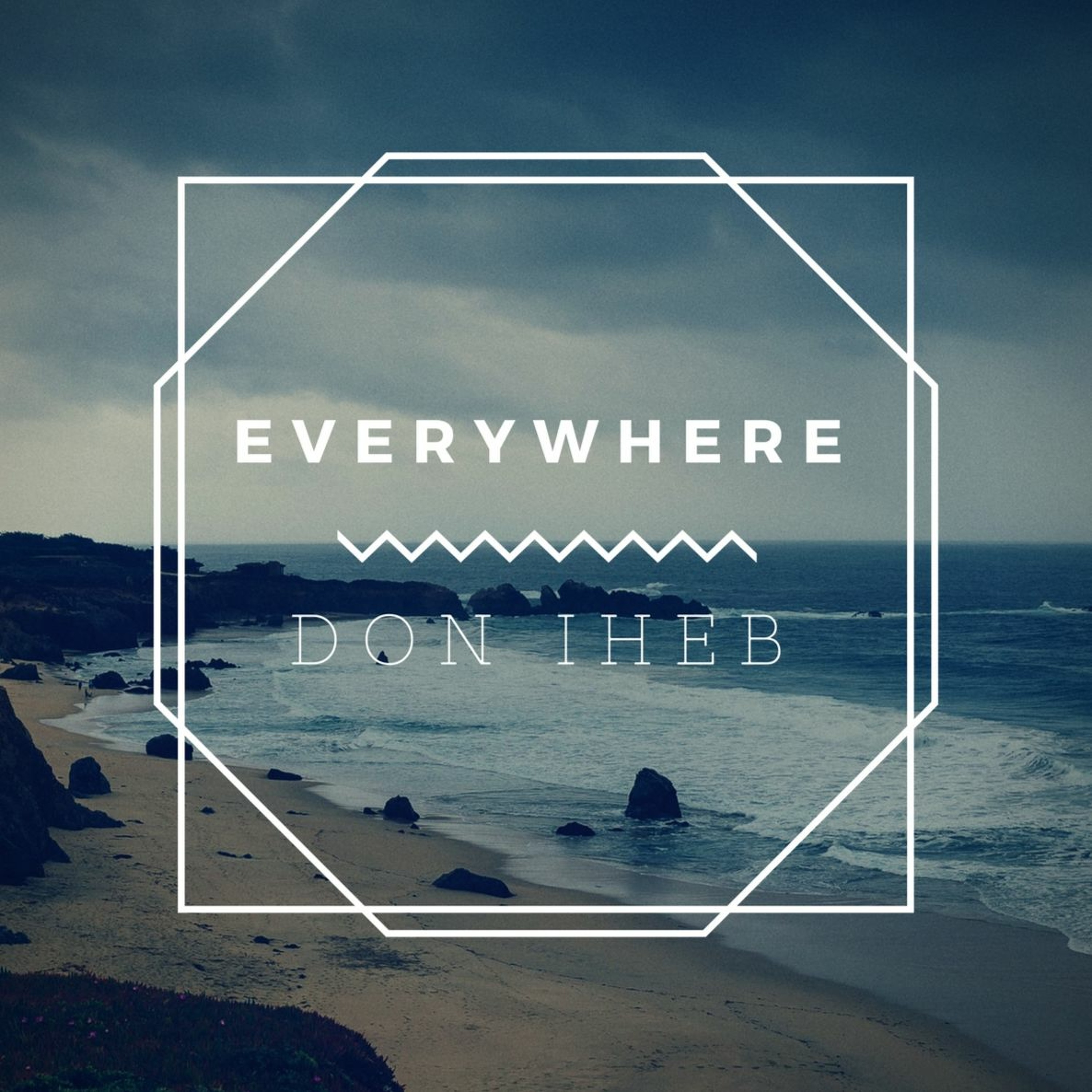 Don Iheb - Everywhere episode artwork