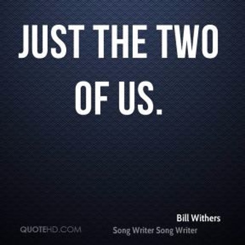 Bill Withers - Just The 2 Of Us (Funky House Remix)