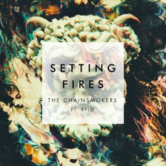 The Chainsmokers - Setting Fires ft. XYLØ (StiickzZ Remake)