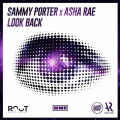 Sammy Porter x Asha Rae - Look Back - Jay Baptiste Remix (FREE DOWNLOAD)