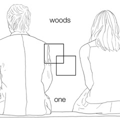 Woods - One [Tusk EP]