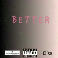 Better(Prod. by Yung Sludge)