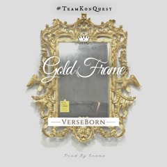 VerseBorn - "Gold Frame"