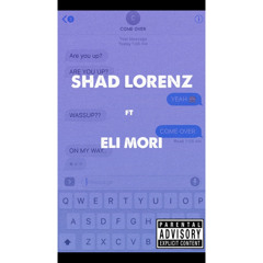 Come Over (ft. Eli Mori)