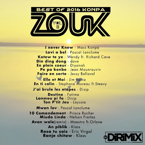 DJ STATION #169 - DJ DIRIMIX Best of Konpa-zouk 2016 vol 3