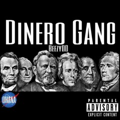 BeezyOD - Dinero Gang