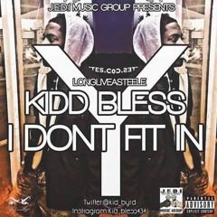 Kid Bless - Sauced Up