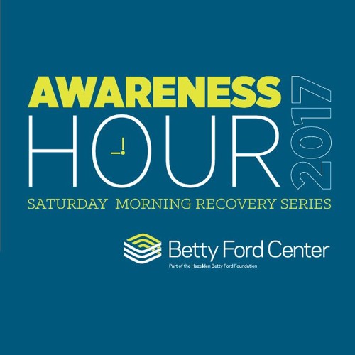 Betty Ford Center's Awareness Hour (since 1976)