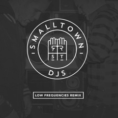 Low Frequencies [Smalltown DJs Remix]