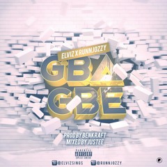 GBAGBE FT RUNNJOZZY