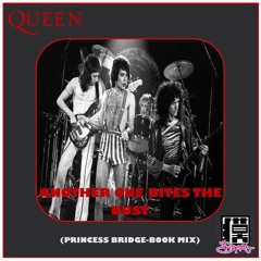 Queen - Another One Bites The Dust (Princess Bridge-Book Mix by Baku Digital)