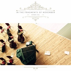 In the Fragments of November (Original)