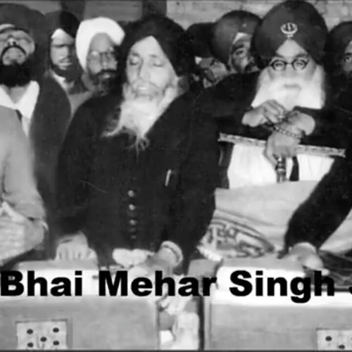 Bhai Mehar Singh-1960s (Man tan raam  ko biohaar).mp3 PURATAN AKHAND KEERTAN