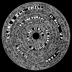 K-LONE & ILL CHILL - Universal (WYCH001)