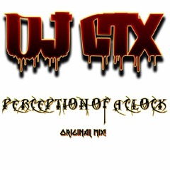Djctx - Perception Of A CLock [Alternative Techno]