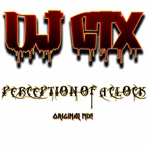 Djctx - Perception Of A CLock [Alternative Techno]