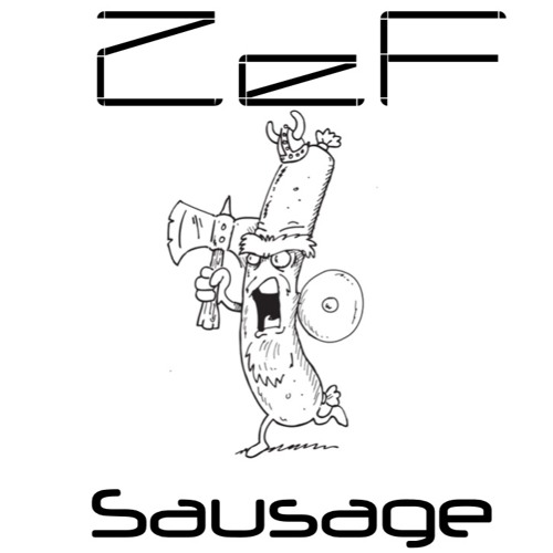 ZeF - Sausage