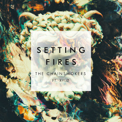 The Chainsmokers - Setting Fires ft.XYLØ(Antonio Melcescu Bootleg)