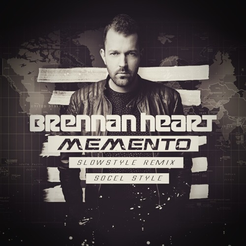 Brennan Heart - Memento ( Socel Style Slowstyle Remix )