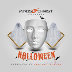 Minds of Christ - Halloween