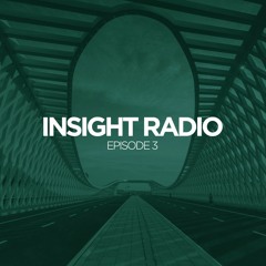 INSIGHT. Radio: Episode #3 (Mix by Nico Koch)