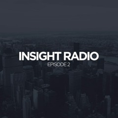 INSIGHT. Radio: Episode #2 (Mix by Nico Koch)