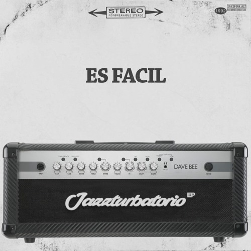 Dave Bee - Es Facil