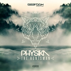 Physika - The Huntsman (Official Preview)