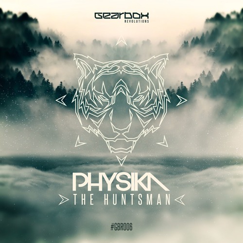 Physika - The Huntsman (Official Preview)