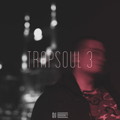 TrapSoul 3 Mix