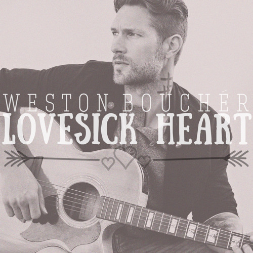 Stream "Lovesick Heart" | Singer Songwriter Vocals & Guitar Pop Folk  Acoustic | FREE DOWNLOAD by Weston Boucher | Listen online for free on  SoundCloud