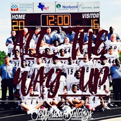 Bulldog Pride (All The Way Up)