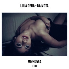 Lula Pena - Gaivota (M@kossa Edit)