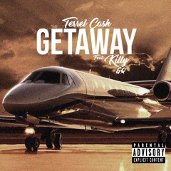 GETAWAY (Feat. Killy GQ)