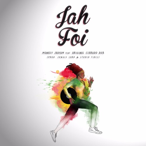 MONKEY JHAYAM e OCD SOUNDS - "JAH FOI"