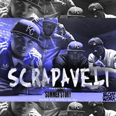 Scrapaveli - Summer Story (Prod.By: Semaj da Dj)