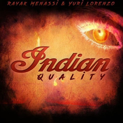 Kelvin Douglas & Yuri Lorenzo - Indian Quality (Original Mix)