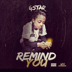 Gstar - Remind You