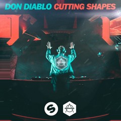 Don Diablo - Cutting Shapes (Fuckboii Nation Edit) FREE DOWNLOAD!!!