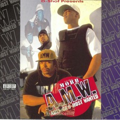A.M.W. - Mobb Life