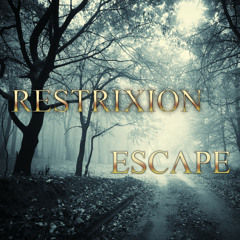 Restrixion - Escape