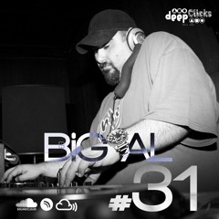 Deep Clicks Podcast #31 By BiG AL