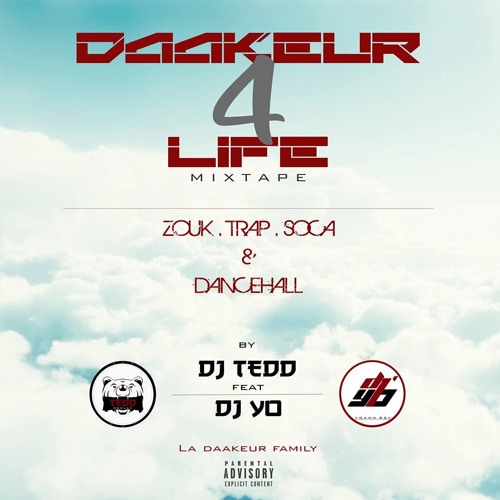 D4L Mixtape - Dancehall - Dj TEDD X Dj Yo